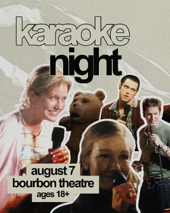 Bourbon Theatre Karaoke