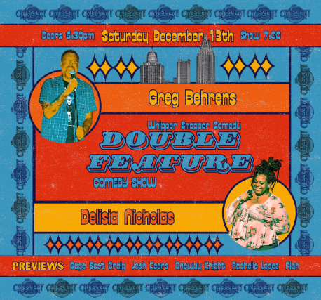 Double Feature Comedy Night with Greg Behrens and Delisia Nicholas