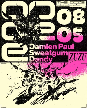 The Ooze w/ Damien Paul, Sweetgum, Dandy
