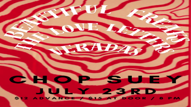 Beautiful Freaks, The Love Letters, Veradas