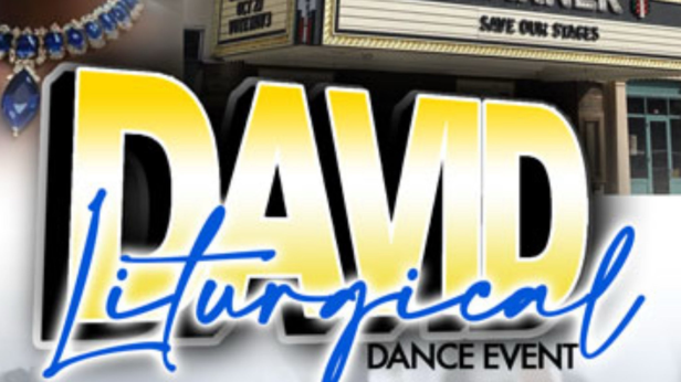 DAVID - A Liturgical Dance Event