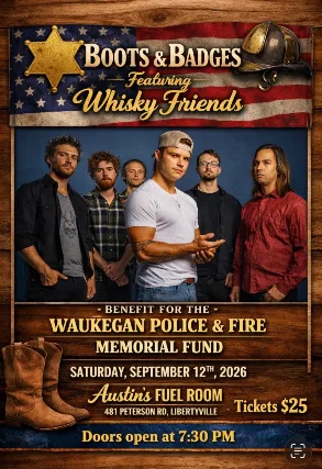 BOOTS AND BADGES - Waukegan Police & Fire Memorial Fundraiser