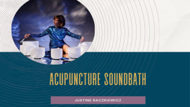 Acupuncture Soundbath