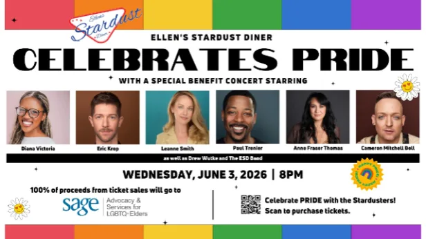 Ellen's Stardust Diner Celebrates Pride Month with a Special Fundraiser Concert Benefiting SAGE