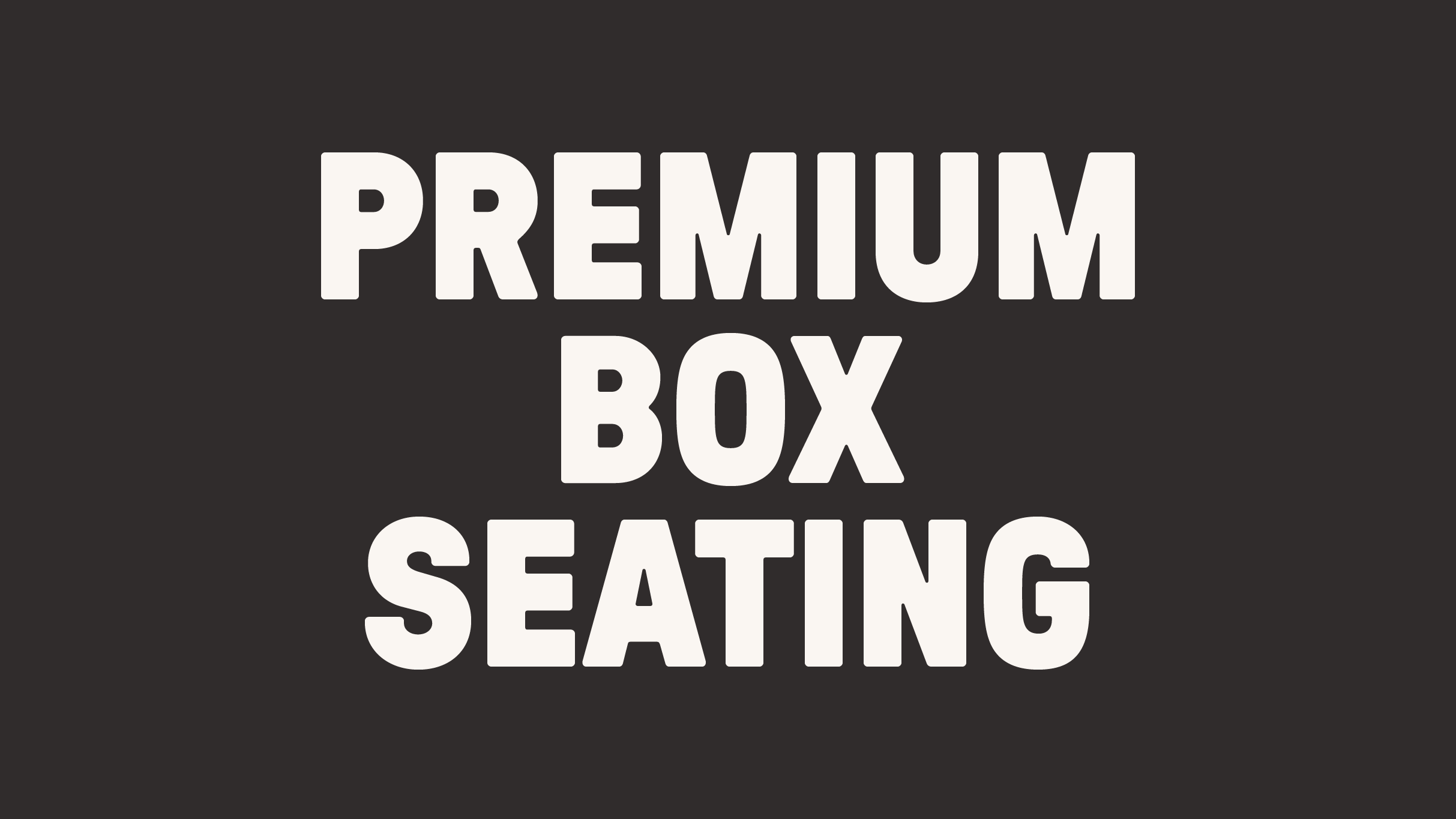 Premium Box Seats : Outlaw Festival