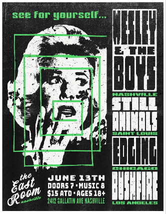 Wesley and the Boys / Still Animals / Edging / Bushfire