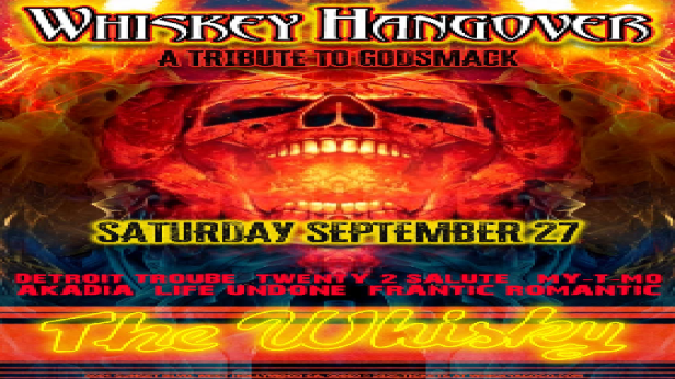 Whiskey Hangover (Tribute to Godsmack), Detriot Trouble, Tied Minds, My-T-Mo, Akadia, Frantic Romantic, Life Undone
