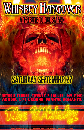 Whiskey Hangover (Tribute to Godsmack), Detriot Trouble, Tied Minds, My-T-Mo, Akadia, Frantic Romantic, Life Undone