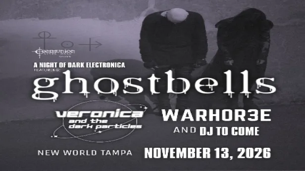 Ghostbells, Veronica and The Dark Particles, and Warhor3e in Tampa