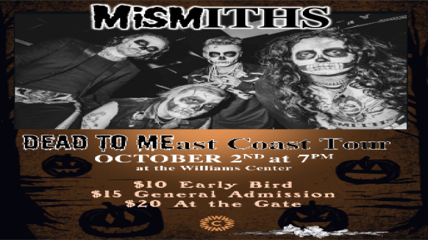 MISMITHS - Dead To Me East Coast Tour - Playing hits of The Smiths and The Misfits