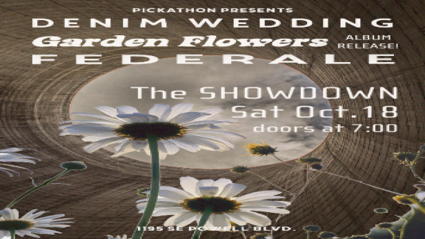 Garden Flowers Album Release featuring Federale and Denim Wedding