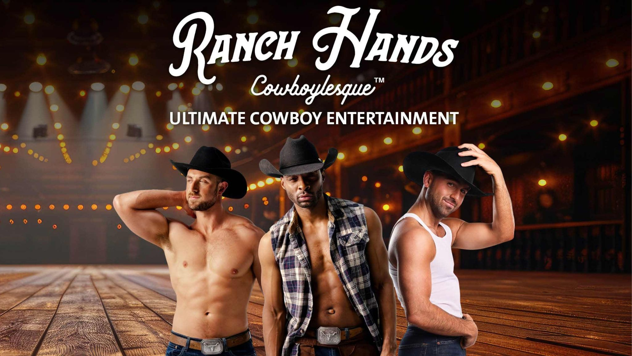 Ranch Hands Cowboylesque