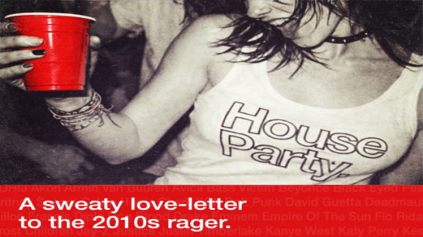 HOUSE PARTY RAVE