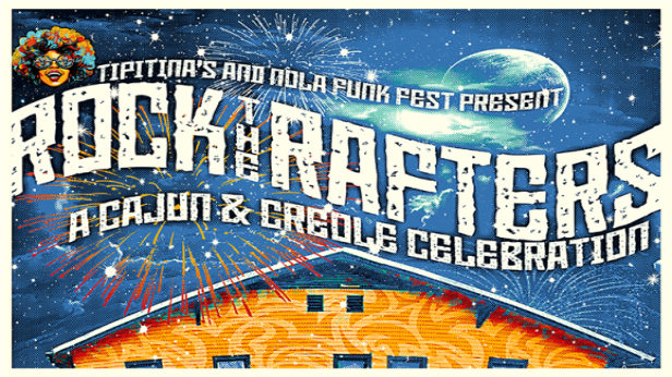 Rock The Rafters: A Cajun & Creole Celebration