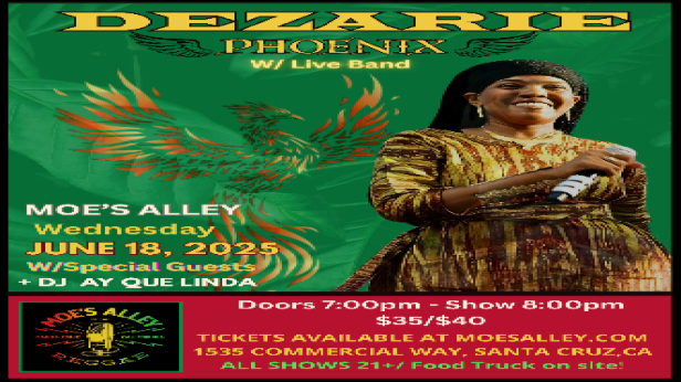 Moe's Alley Presents: Dezarie w/ special guests + DJ Ay Que Linda