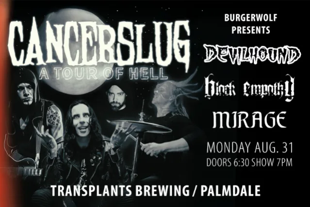 CANCERSLUG / DEVILHOUND / BLACK EMPATHY / MIRAGE