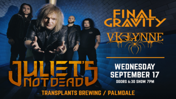 FREE SHOW: JULIET'S NOT DEAD / VK LYNNE / ANTHEA