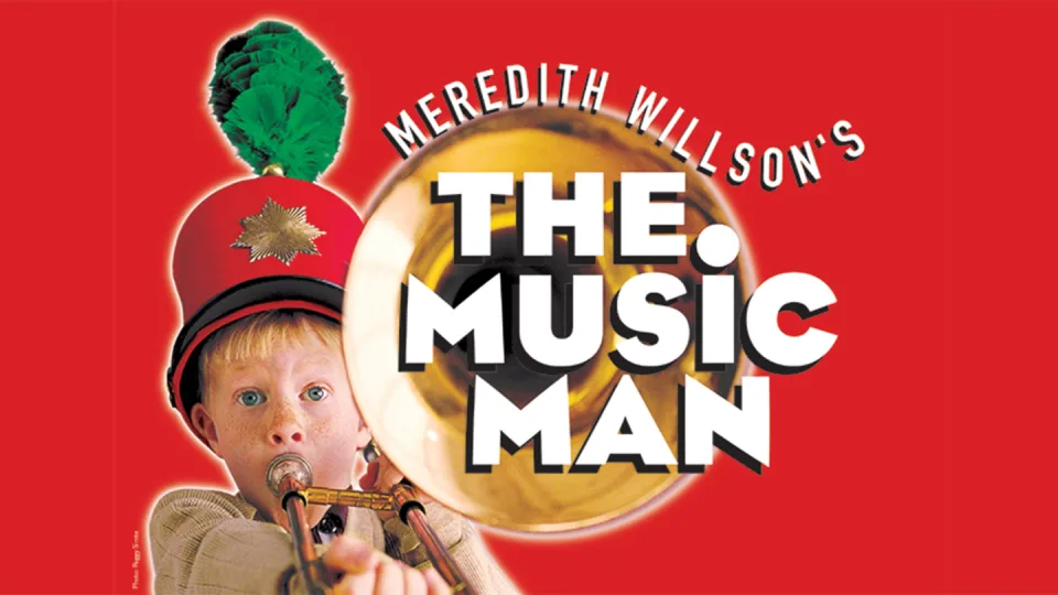 Meredith Willson's The Music Man