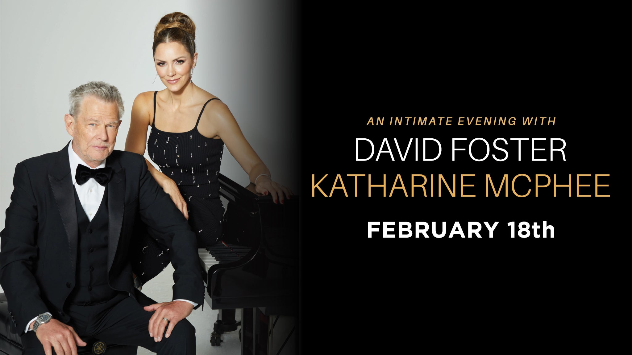 An Intimate Evening with David Foster & Katharine McPhee