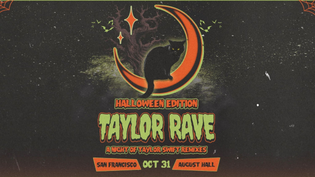 Taylor Rave - A Taylor Swift Rave (Halloween Party)