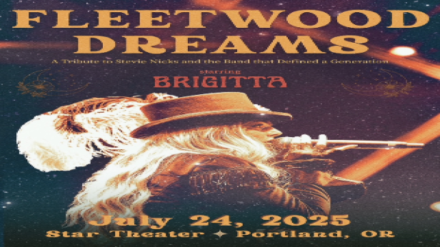 FLEETWOOD DREAMS - A TRIBUTE TO STEVIE NICKS AND THE BAND THAT DEFINED A GENERATION