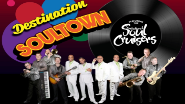 Destination Soultown featuring the Sensational Soul Cruisers