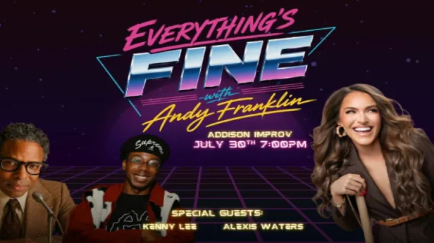 Everything's Fine with Andy Franklin