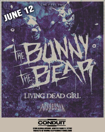 The Bunny The Bear, Living Dead Girl, and Possessia in Orlando