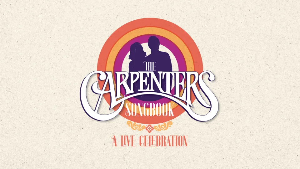 The Carpenters Songbook: A Live Celebration