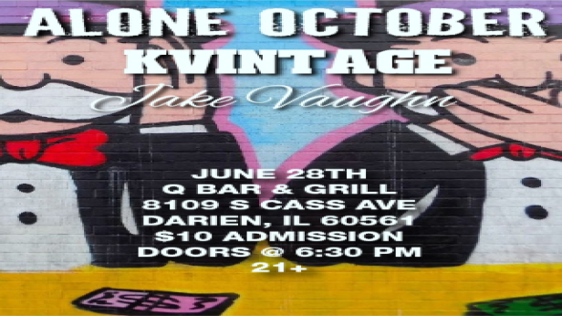 Alone October w/ KVintage and Jake Vaughn