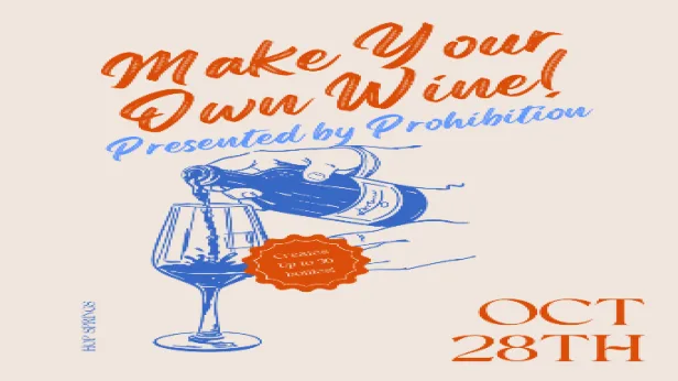 Make Your Own Wine with Prohibition