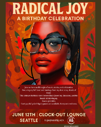 Clock-Out Lounge Presents: Radical Joy- A Birthday Celebration feat. Grace Love