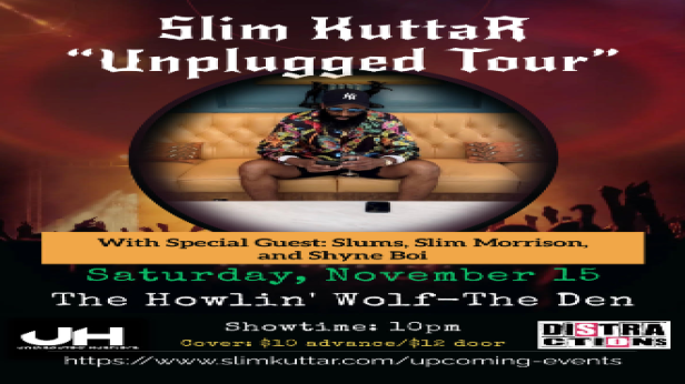 Slim KuttaR w/ Slums, Slim Morrison & Shyne Boi