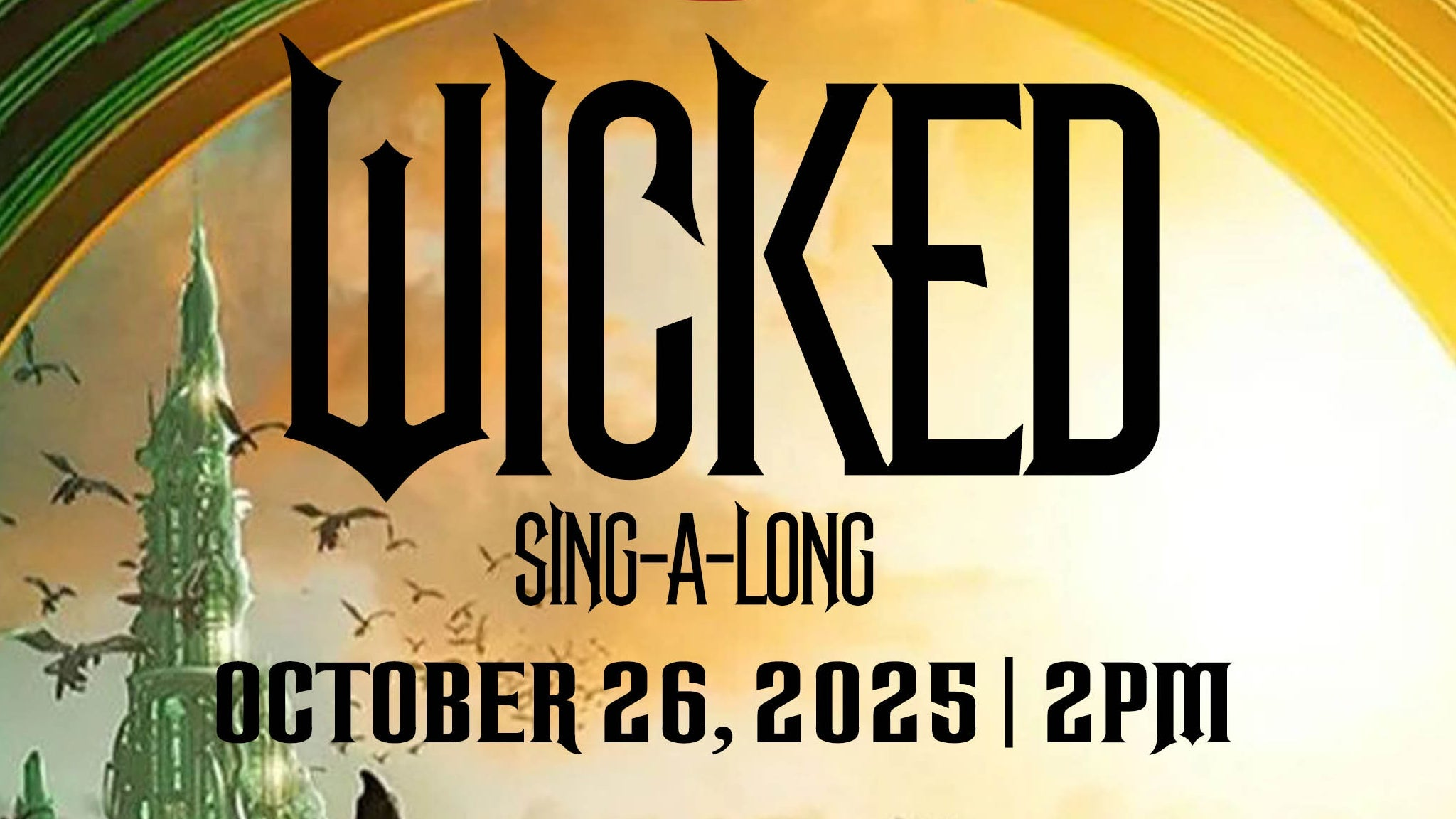 Wicked Sing-Along