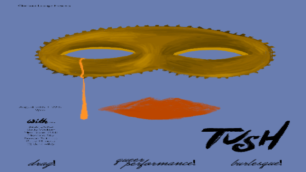 Clock-Out Lounge Presents: TUSH!