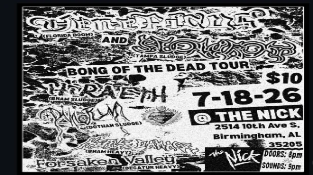 Bong of The Dead Tour: Divinorum, Slowrot, Veneficus, Hiraeth, Ghost Tape, Forsaken Valley at The Nick