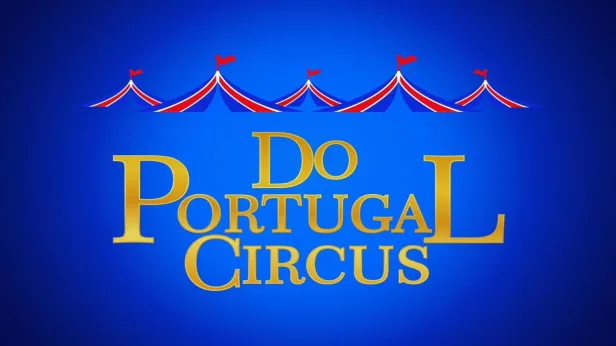 Do Portugal Circus - Gulfport - Biloxi, MS