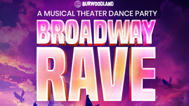 Broadway Rave