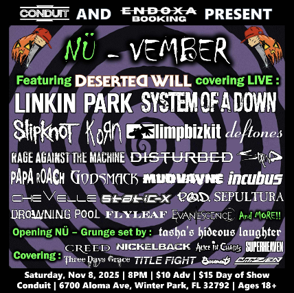 Nu-Vember: A NuMetal Cover Show w/ Deserted Will