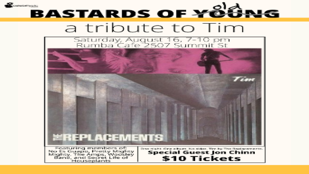 Bastards of Young - Tribute to The Replacement's 1985 album Tim