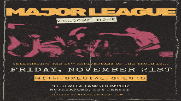 Major League with special With The Punches, Forever Came Calling and Northvale