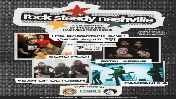 Rock Steady Nashville feat. Echo Pilot, Fatal Affair, Year of October, and Campanula