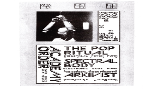 Academy Order / The Pop Ritual / Spectral Body / Arkivist