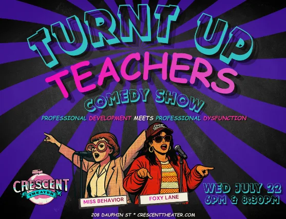 Turnt Up Teachers Comedy Show