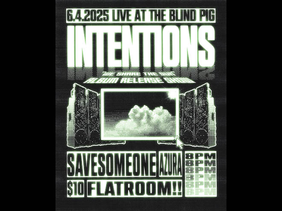 Intentions, Save Someone, Azura, Flatroom