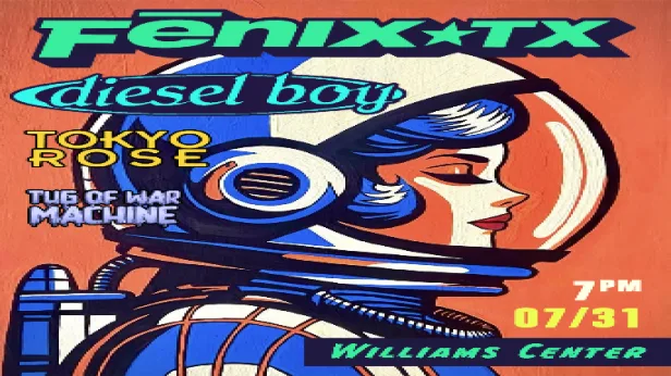Fenix TX with special guests Diesel Boy, Tokyo Rose and Tug Of War Machine