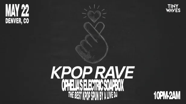 K-Pop Rave *cancelled*