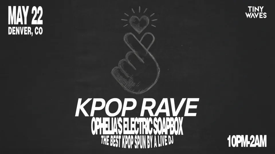 K-Pop Rave *cancelled*