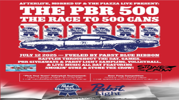 THE PBR 500 - OUTDOOR SHOW - Bands, Volleyball, Beer Pong