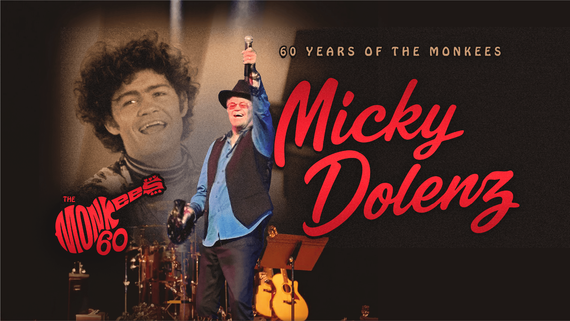 Micky Dolenz - 60 YEARS OF THE MONKEES